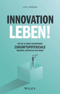 Innovation leben! - Lena Luhrmann 
