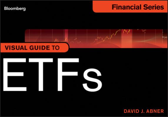 Visual Guide to ETFs - David Abner J. 