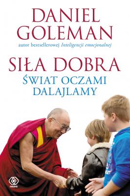 Siła dobra. Świat oczami Dalajlamy - Daniel Goleman Varia