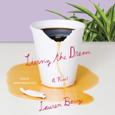 Living the Dream - Lauren Berry 