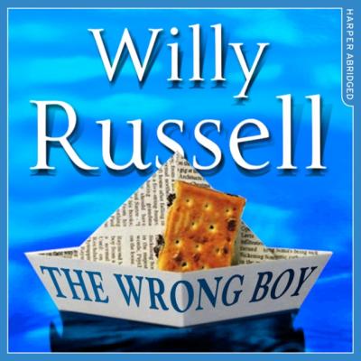 Wrong Boy - Willy Russell 