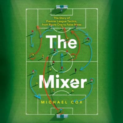 Mixer - Michael  Cox 