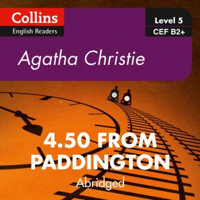 4.50 From Paddington: B2+ - Агата Кристи 