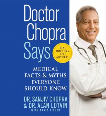 Doctor Chopra Says - David Fisher 