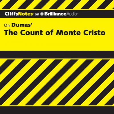 Count of Monte Cristo - Ph.D. James L. Roberts CliffsNotes