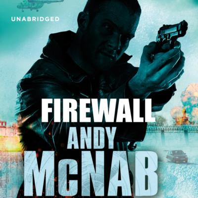 Firewall - Andy  McNab Nick Stone