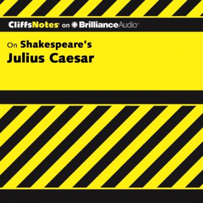 Julius Caesar - Martha Perry CliffsNotes