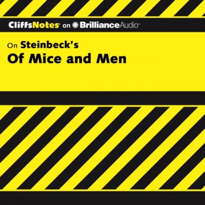 Of Mice and Men - M.Ed. Susan Van Kirk CliffsNotes