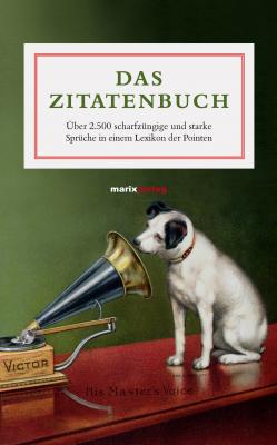 Das Zitatenbuch - Отсутствует Literatur (Leinen)