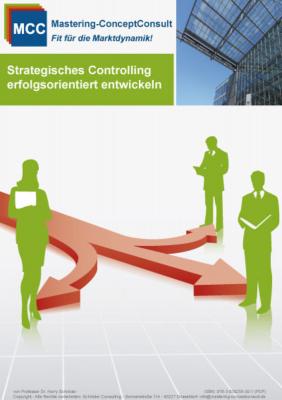 Strategisches Controlling erfolgsorientiert entwickeln - Prof. Dr. Harry  Schroder MCC Controlling Management eBooks