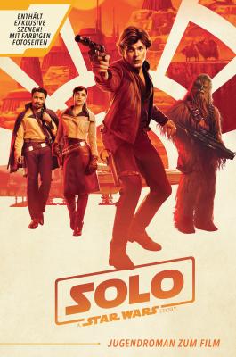 Star Wars: Solo - Joe  Schreiber Star Wars