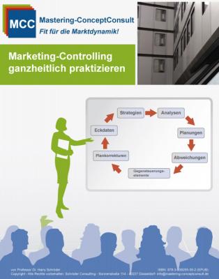 Marketing-Controlling ganzheitlich praktizieren - Prof. Dr. Harry Schröder MCC Marketing Management eBooks