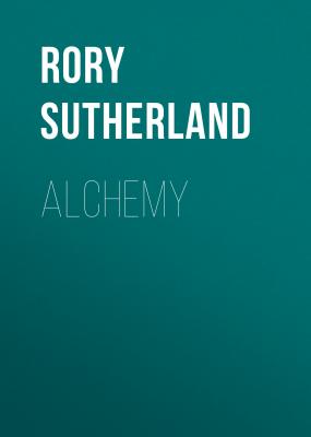 Alchemy - Rory Sutherland 