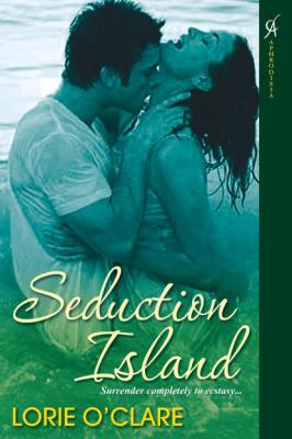 Seduction Island - Lorie O'Clare 