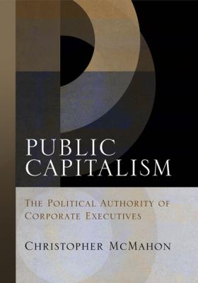 Public Capitalism - Christopher McMahon Haney Foundation Series