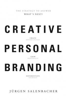 Creative Personal Branding - Jurgen Salenbacher 