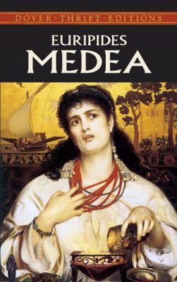 Medea - Euripides Dover Thrift Editions