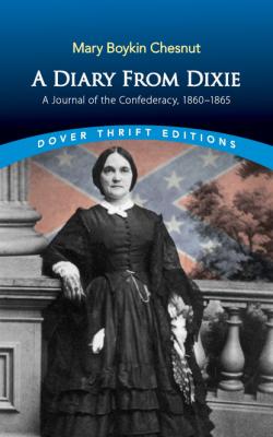 A Diary from Dixie - Mary Chesnut Dover Thrift Editions