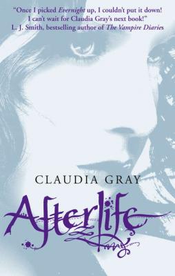 Afterlife - Claudia  Gray 