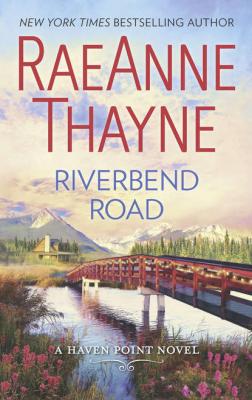 Riverbend Road - RaeAnne  Thayne 