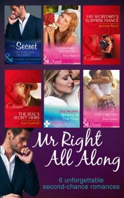 Mr Right All Along - Natalie Anderson Mills & Boon Series Collections