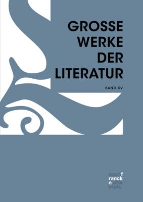 Große Werke der Literatur XV - Группа авторов Große Werke der Literatur