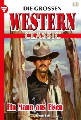 Die großen Western Classic 60 – Western - Howard Duff Die großen Western Classic