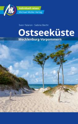 Ostseeküste - Mecklenburg-Vorpommern Reiseführer Michael Müller Verlag - Sabine Becht MM-Reiseführer