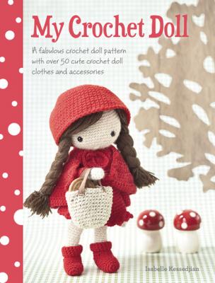 My Crochet Doll - Isabelle Kessdjian 