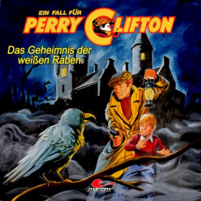 Perry Clifton, Das Geheimnis der weißen Raben - Wolfgang Ecke 