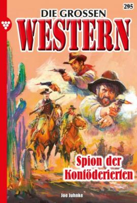 Die großen Western 295 - Joe Juhnke Die großen Western