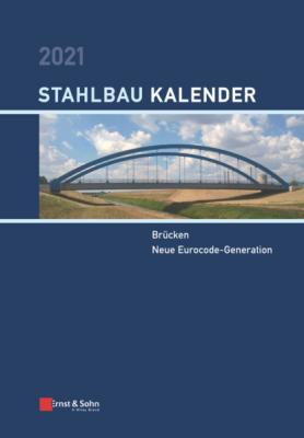 Stahlbau-Kalender 2021 - Ulrike Kuhlmann 