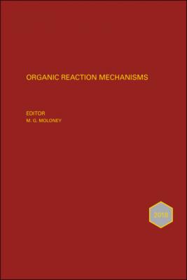Organic Reaction Mechanisms 2018 - Группа авторов 