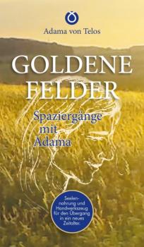 GOLDENE FELDER - Adama von Telos 