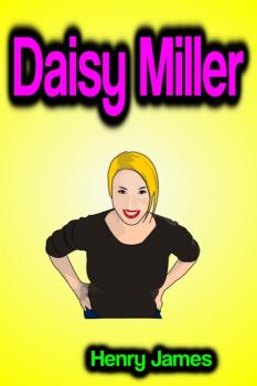 Daisy Miller - Henry James 