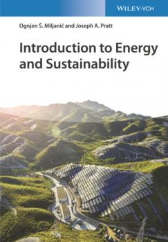 Introduction to Energy and Sustainability - Ognjen S. Miljanic 