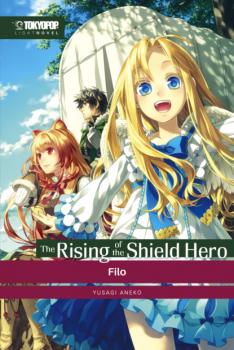 The Rising of the Shield Hero – Light Novel 02 - Aneko Yusagi 