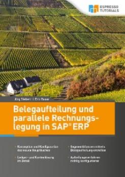 Belegaufteilung und parallele Rechnungslegung in SAP ERP - Jörg Siebert 