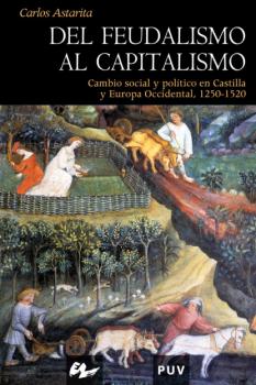 Del feudalismo al capitalismo - Carlos Astarita Historia