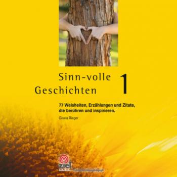 Sinn-volle Geschichten 1 - Gisela Rieger Praktische Erlebnispädagogik