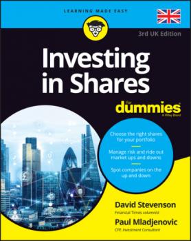 Investing in Shares For Dummies - David  Stevenson 
