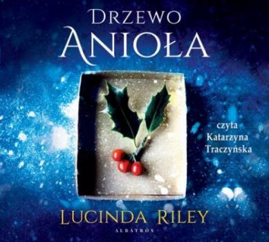 Drzewo Anioła - Lucinda Riley 