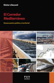 El Corredor Mediterráneo - Eloïse Libourel Desarrollo Territorial