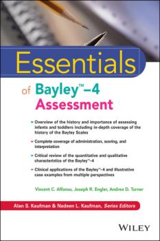 Essentials of Bayley-4 Assessment - Vincent C. Alfonso 