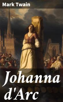 Johanna d'Arc - Mark Twain 