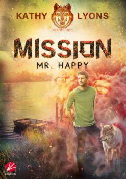 Mission Mr. Happy - Kathy Lyons Wulf, Inc.
