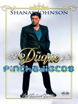 El Duque Y La Pinchadiscos - Shanae Johnson 