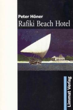 Rafiki Beach Hotel - Peter Höner 