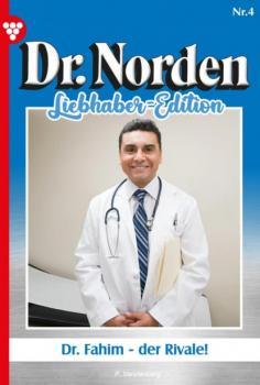 Dr. Norden Liebhaber Edition 4 – Arztroman - Patricia Vandenberg Dr. Norden Liebhaber Edition