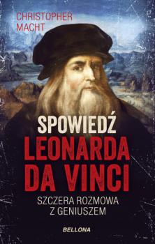 Spowiedź Leonarda da Vinci - Christopher Macht 